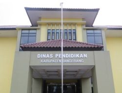 Perlunya Evaluasi Dinas Pendidikan Kabupaten Tangerang, Aktivis; Agar Terciptanya Kabupaten Tangerang Gemilang