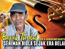 Seorang Seniman Maestro Biola Gandrung Banyuwangi TIMBUL Tutup Usia Ke 87 Tahun